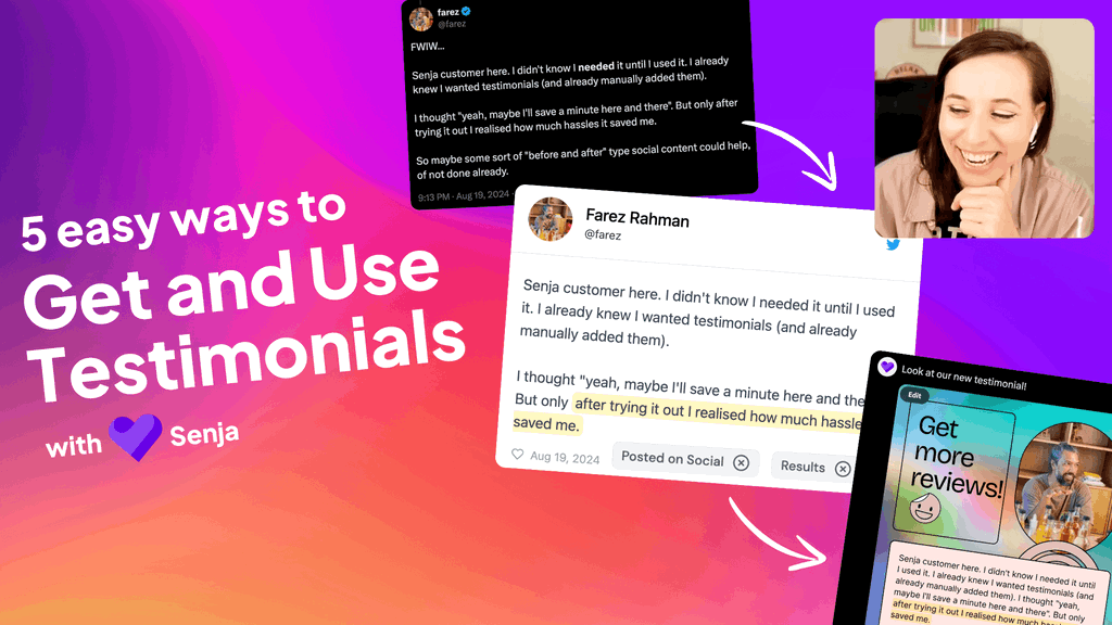 5 easy ways to get and use testimonials: start using Senja in less than an hour!