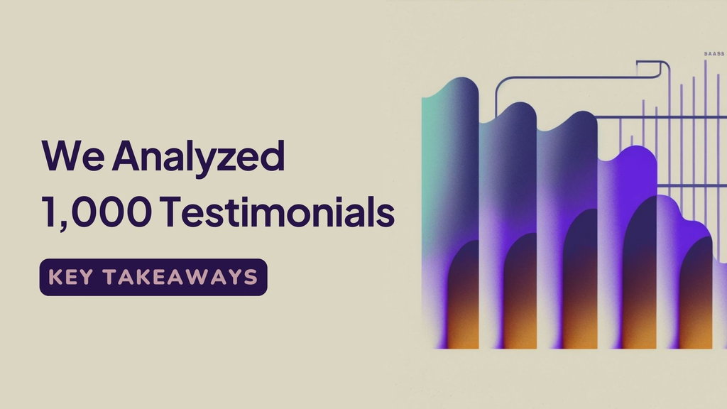 What we learned analyzing 1,000 customer testimonials collected on Senja