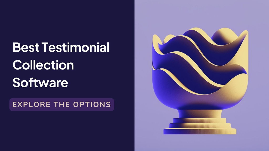 Best testimonial collection software