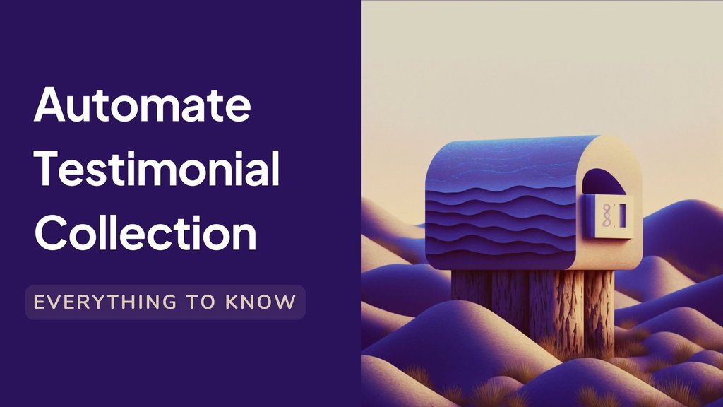 How to automate testimonial collection