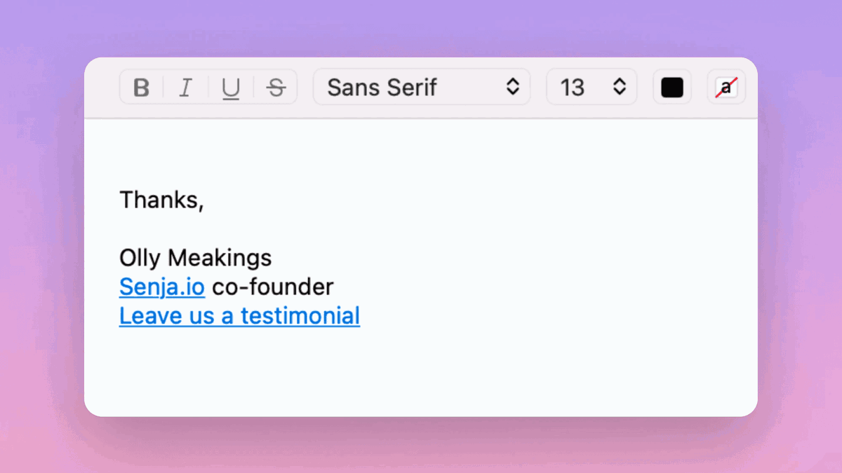 Add testimonial forms to your email signature with Senja