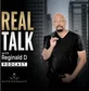 Real Talk With Reginald D avatar